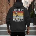 My Son Plays Baseball I Have No Life Baseball Dad Fun Men's Hoodie Back Print My Son Plays Baseball I Have No Life Baseball Dad Fun Men's Hoodie Back Print
