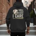 I Yell Because I Care Baseball Dad Humor Men's Hoodie Back Print