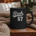 Baseball 6 7 Bruh Number 67 Six Seven Meme Boys Kids Graphic Print Coffee Mug Baseball 6 7 Bruh Number 67 Six Seven Meme Boys Kids Graphic Print Coffee Mug