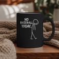 Baseball Lover Sad Stick No Baseball Today Graphic Print Coffee Mug Baseball Lover Sad Stick No Baseball Today Graphic Print Coffee Mug
