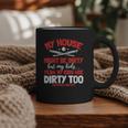 Baseball Moms My Kids Are Dirty Too Graphic Print Coffee Mug Baseball Moms My Kids Are Dirty Too Graphic Print Coffee Mug