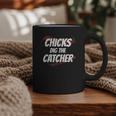 Baseball Seams Chicks Dig The Catcher Graphic Print Coffee Mug Baseball Seams Chicks Dig The Catcher Graphic Print Coffee Mug