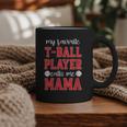 My Favorite T-Ball Player Calls Me Mama Baseball Mom Graphic Print Coffee Mug My Favorite T-Ball Player Calls Me Mama Baseball Mom Graphic Print Coffee Mug