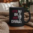 ITS In My DNA Baseball Sport Player Saying Graphic Print Coffee Mug ITS In My DNA Baseball Sport Player Saying Graphic Print Coffee Mug