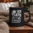 He Plays She Dances Mom Of Both Dancing And Baseball Mom Graphic Print Coffee Mug He Plays She Dances Mom Of Both Dancing And Baseball Mom Graphic Print Coffee Mug