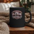 Never Underestimate An Old Man Who Plays Baseball Graphic Print Coffee Mug
