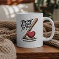 Baseball Valentine Forever On Deck For You Tee Graphic Print Coffee Mug Baseball Valentine Forever On Deck For You Tee Graphic Print Coffee Mug