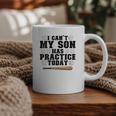 I Can't My Son Has Practice Today Baseball Mom Graphic Print Coffee Mug I Can't My Son Has Practice Today Baseball Mom Graphic Print Coffee Mug