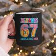 6 7 Mason Baseball Drip Number 67 Player Or 67th Birthday Graphic Print Coffee Mug 6 7 Mason Baseball Drip Number 67 Player Or 67th Birthday Graphic Print Coffee Mug