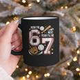 6 Year Old Birthday 67 Trend Baseball Now I’m 6 Next Year 7 Graphic Print Coffee Mug