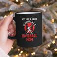 Act Like a Lady Scream Like a Baseball Mom Baseball Graphic Print Coffee Mug