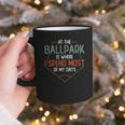 At Ballpark Is Where I Spend Most Of My Days Baseball Mom Graphic Print Coffee Mug At Ballpark Is Where I Spend Most Of My Days Baseball Mom Graphic Print Coffee Mug