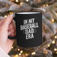 In My Baseball Dad Era Graphic Print Coffee Mug In My Baseball Dad Era Graphic Print Coffee Mug