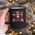 In My Baseball Mom Era Endless Memories Stylish Tribute Graphic Print Coffee Mug In My Baseball Mom Era Endless Memories Stylish Tribute Graphic Print Coffee Mug