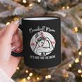 Baseball Mom It's Not For The Weak Funny Baseball Mom Women Graphic Print Coffee Mug Baseball Mom It's Not For The Weak Funny Baseball Mom Women Graphic Print Coffee Mug