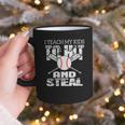 Baseball Mom Quote I Teach My Kids To Hit And Steal Graphic Print Coffee Mug