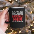 What Your Baseball Mom Told You The First Time Baseball Graphic Print Coffee Mug What Your Baseball Mom Told You The First Time Baseball Graphic Print Coffee Mug