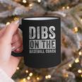 Dibs On The Baseball Coach Wife Girlfriend Graphic Print Coffee Mug