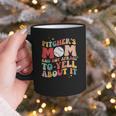 Groovy Ptchers Baseball Mom And Not Afraid To Yell About It Graphic Print Coffee Mug Groovy Ptchers Baseball Mom And Not Afraid To Yell About It Graphic Print Coffee Mug