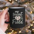 My Heart Is On That Field Baseball Graphic Print Coffee Mug My Heart Is On That Field Baseball Graphic Print Coffee Mug