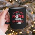 I'm Not Like Other Moms Im A Baseball Mom Mother's Day Graphic Print Coffee Mug I'm Not Like Other Moms Im A Baseball Mom Mother's Day Graphic Print Coffee Mug