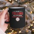 I'm Not Yelling This Is My Normal Baseball Mom Voice Graphic Print Coffee Mug