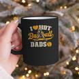 I Love Hot Baseball Dads Baseball Lovers Players Graphic Print Coffee Mug I Love Hot Baseball Dads Baseball Lovers Players Graphic Print Coffee Mug