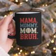 Mama Mommy Mom Bruh Baseball For Women Grandma Mother's Day Graphic Print Coffee Mug Mama Mommy Mom Bruh Baseball For Women Grandma Mother's Day Graphic Print Coffee Mug