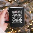 Moms Against Baseball Pants Shirt Baseball Mom Graphic Print Coffee Mug Moms Against Baseball Pants Shirt Baseball Mom Graphic Print Coffee Mug