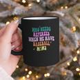 Who Needs Referees When We Have Baseball Moms Graphic Print Coffee Mug Who Needs Referees When We Have Baseball Moms Graphic Print Coffee Mug