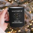 What Part Of Dont You Understand 6432 Baseball Graphic Print Coffee Mug What Part Of Dont You Understand 6432 Baseball Graphic Print Coffee Mug