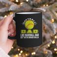 Softball Dad Like A Baseball Dad Softball Father's Day Graphic Print Coffee Mug Softball Dad Like A Baseball Dad Softball Father's Day Graphic Print Coffee Mug