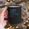 Sorry Can't Baseball Bye Baseball Mom Men Women Kids Graphic Print Coffee Mug