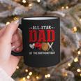 All Star Dad Of The Birthday Boy Baseball Daddy Father Graphic Print Coffee Mug