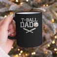 T-Ball Dad For Father's Day Baseball Daddy Teeball Dad Graphic Print Coffee Mug T-Ball Dad For Father's Day Baseball Daddy Teeball Dad Graphic Print Coffee Mug