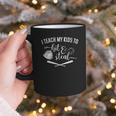 I Teach My Kids To Hit And Steal Baseball Mom Graphic Print Coffee Mug I Teach My Kids To Hit And Steal Baseball Mom Graphic Print Coffee Mug