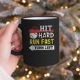 Women's Hit Hard Run Fast Turn Left Baseball Quote Fan Coach Graphic Print Coffee Mug Women's Hit Hard Run Fast Turn Left Baseball Quote Fan Coach Graphic Print Coffee Mug