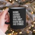 Women's Moms Against Umpires Parents Mom Baseball Sarcastic Graphic Print Coffee Mug Women's Moms Against Umpires Parents Mom Baseball Sarcastic Graphic Print Coffee Mug