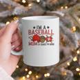 Baseball Mom I'm A Baseball Mom Of Course I'm Broke Graphic Print Coffee Mug