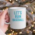 Let's Ruin Baseball Baseball Humor Sarcastic Baseball Premium Tri-Blend Graphic Print Coffee Mug Let's Ruin Baseball Baseball Humor Sarcastic Baseball Premium Tri-Blend Graphic Print Coffee Mug
