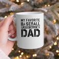 Retro Baseball Dad My Favorite Baseball Player Calls Me Dad Graphic Print Coffee Mug Retro Baseball Dad My Favorite Baseball Player Calls Me Dad Graphic Print Coffee Mug