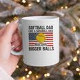 Softball Dad Like Baseball Dad But With Bigger Balls Graphic Print Coffee Mug Softball Dad Like Baseball Dad But With Bigger Balls Graphic Print Coffee Mug