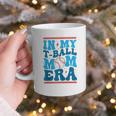 In My T-Ball Mom Era Baseball Mom Groovy Mother's Day Raglan Baseball Tee Graphic Print Coffee Mug In My T-Ball Mom Era Baseball Mom Groovy Mother's Day Raglan Baseball Tee Graphic Print Coffee Mug