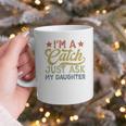 Vintage Baseball Dad Men I'm A Catch Just Ask My Daughter Graphic Print Coffee Mug
