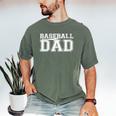 Baseball Dad Father Son Proud Daddy Love Baseball Men's Comfort Colors T-Shirt Moss Baseball Dad Father Son Proud Daddy Love Baseball Men's Comfort Colors T-Shirt Moss