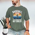 Baseball Dad Like a Regular Dad But Cooler Premium Men's Comfort Colors T-Shirt Moss Baseball Dad Like a Regular Dad But Cooler Premium Men's Comfort Colors T-Shirt Moss