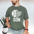 Cute Favorite Baseball Player Is My Son Women Men Men's Comfort Colors T-Shirt Moss Cute Favorite Baseball Player Is My Son Women Men Men's Comfort Colors T-Shirt Moss