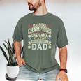 Proud Baseball Dad Raising Champions One Game At A Time Men's Comfort Colors T-Shirt Moss