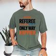 Retired Basketball Referee For Baseball Refs Men's Comfort Colors T-Shirt Moss Retired Basketball Referee For Baseball Refs Men's Comfort Colors T-Shirt Moss
