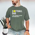 Softball Dad Baseball Dad But With Bigger Balls Father's Day Men's Comfort Colors T-Shirt Moss Softball Dad Baseball Dad But With Bigger Balls Father's Day Men's Comfort Colors T-Shirt Moss